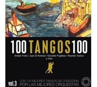 Various Artists - Vol. 3-100 Tangos 100-Versiones Originales / Various