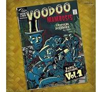 Various Artists - Voodoo Mambosis & Other Tropical Diseases Vol 1 [VINYL]