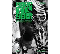Various Artists - Wake Up You! (Vol. 1) : The Rise & Fall Of Nigerian Rock Music (1972-1977)