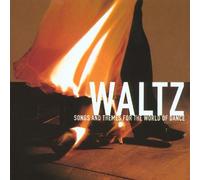 Various Artists - Waltz - Songs And Themes For The World Of Dance