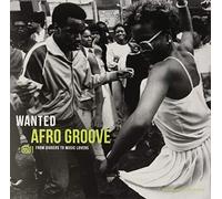 VARIOUS ARTISTS - WANTED AFRO GROOVE - FROM DIGGERS TO MUSIC LOVER - P2222z