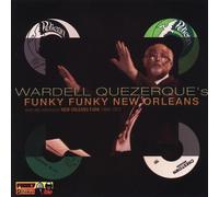 Various Artists - Wardell Quezerque's Funky Funky New Orleans