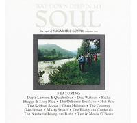 Various Artists - Way Down Deep in My Soul: The Best of Sugar Hill Gospel, Vol. 2