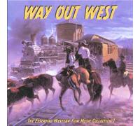 Various Artists - Way Out West: The Essential Western Film Music Collection 2
