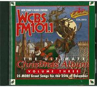 Various Artists - WCBS FM101.1 - Ultimate Christmas Album, Volume 3