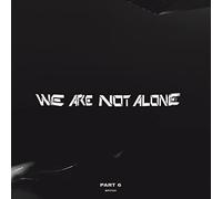 VARIOUS ARTISTS - WE ARE NOT ALONE - PART 6 [VINYL]