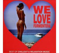 Various Artists - We Love Formentera best Of Chillout & Relaxation Music
