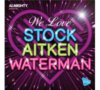 Various Artists - We Love Stock Aitken Waterman