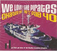 Various Artists - We Love the Pirates: Charting the Big L Fab 40