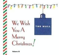 Various Artists - We Wish You A Merry Christmas! (The Wall), Vol. 3
