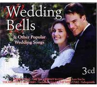 Various Artists - Wedding Bells & Other Popular Wedding Songs