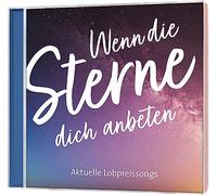Various Artists - Wenn die Sterne Dich Anbeten