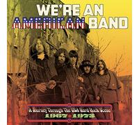 VARIOUS ARTISTS - WE'RE AN AMERICAN BAND: A JOURNEY THROUGH THE USA HARD ROCK SCENE 1967-1973 3CD CLAMSHELL BOX