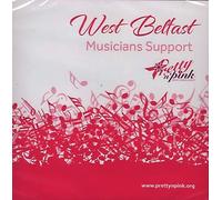Various Artists - West Belfast Musicians Support Pretty'n'Pink