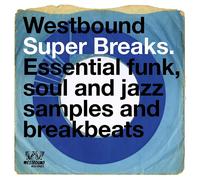 Various - Westbound Super Breaks. Essential Funk Soul And Jazz Sample - R600z
