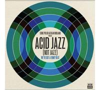 Various Artists Feat. Apostles & the Hightower Set - [Eddie Piller & Dean Rudland Present...] We've Got A Funky Beat: Acid Jazz (Not Jazz) [VINYL]
