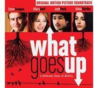 Various Artists - What Goes Up / O.S.T.