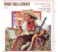 Various Artists - When I Was A Cowboy Volume 2
