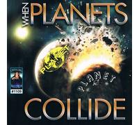 Various Artists - When Planets Collide