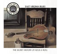 Various Artists - When the Sun Goes Down - East Virginia Blues: the Appalachian Roots of Honky Tonk