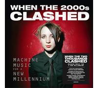 VARIOUS ARTISTS - When The Two Thousands Clash - Electronica In The New - J2z