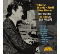 VARIOUS ARTISTS - WHERE ROCK N ROLL WAS BORN CELEBRATING 100 YEARS O - G1398z