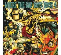 Various Artists - Where The Bad Boys Rock - Vol. 4