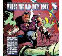 Various Artists - Where The Bad Boys Rock Volume 3
