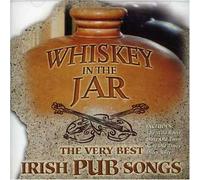 Various Artists - Whiskey In The Jar - The Very Best Irish Pub Songs