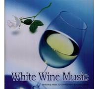 Various Artists - White Wine Music