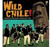 Various Artists - Wild Chile! (LP) [VINYL]