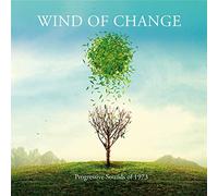 Various Artists - Wind Of Change - Progressive Sounds Of 1973