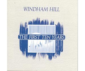 Various Artists - Windham Hill - the First Ten Years