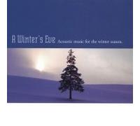 Various Artists - A Winter's Eve: Acoustic Music For The Winter Season