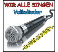 Various Artists - Wir alle singen Volkslieder - Rudelsingen