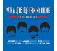 VARIOUS ARTISTS - WITH A LITTLE HELP FROM MY FRIENDS - COVERS OF THE BEATLES 1967-1970 3CD CLAMSHELL BOX