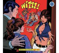 Various Artists Wizzz: French Psychorama 1966-1974 - Volume 4 (Vinyl) 12" Album