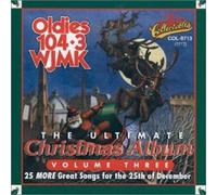 Various Artists - WJMK 104.3 - Ultimate Christmas Album, Volume 3