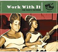 Various Artists - Work With It