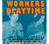Various Artists - Workers Playtime