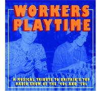 Various Artists - Workers Playtime