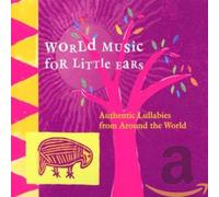 Various Artists - World Music For Little Ears