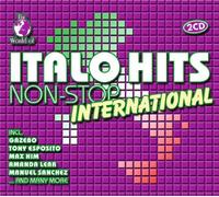 Various Artists - World Of Italo Hits Non-Stop International
