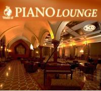 Various Artists - World Of... Piano Lounge