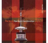 Various Artists - World Pipe Band Championships 2009 /Vol.2