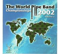 Various Artists - World Pipe Band Championships Vol. 2