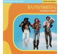 VARIOUS ARTISTS - WORLD PSYCHEDELIC CLASSICS 1: EVERYTHING IS POSSIBLE: THE BEST OF OS MUTANTES (YELLOW VINYL) [VINYL]
