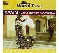 Various Artists - World Travel: Spain - Gypsy Rumba Flamenco