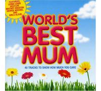 Various Artists - World's Best Mum 2007
