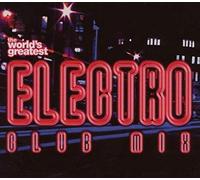 Various Artists - Worlds Greatest Electro